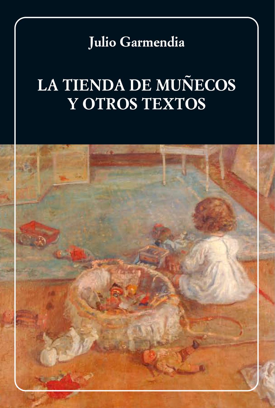 La tienda de los muñecos y otros textos